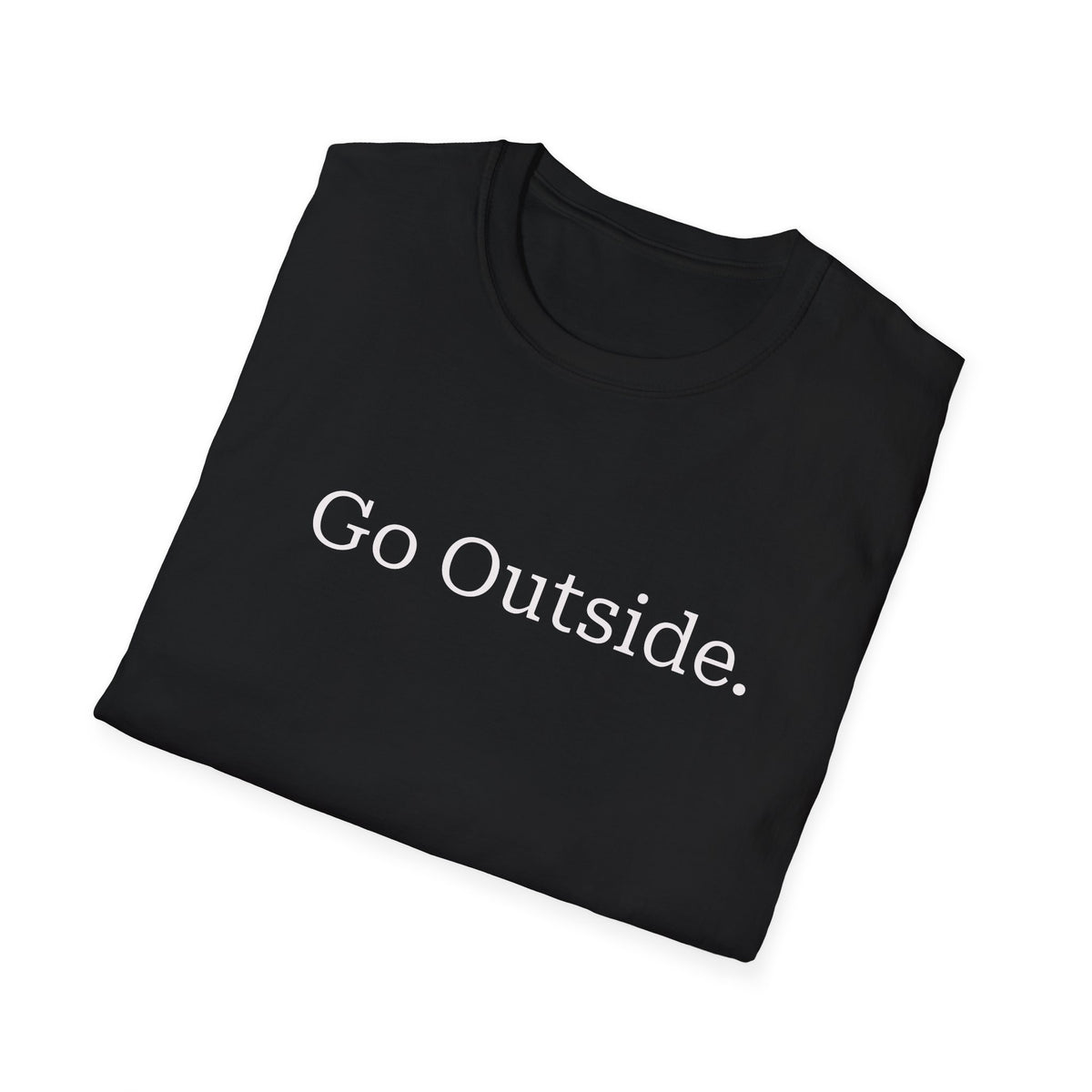 Go Outside T-Shirt
