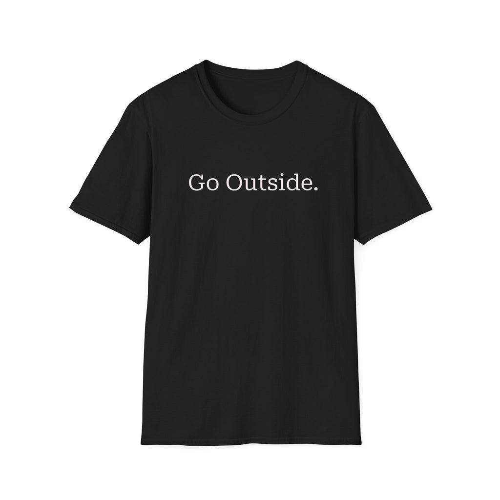 Go Outside T-Shirt