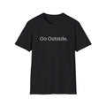 Go Outside T-Shirt